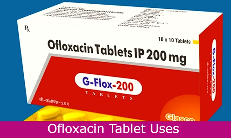 ofloxacin tablet uses in hindi