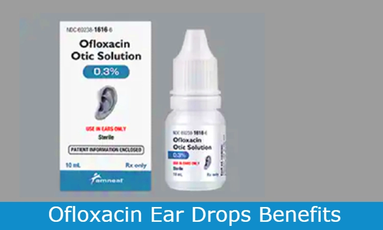 Ofloxacin Ear Drop