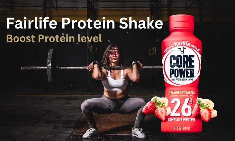 Fairlife protein shakes core power